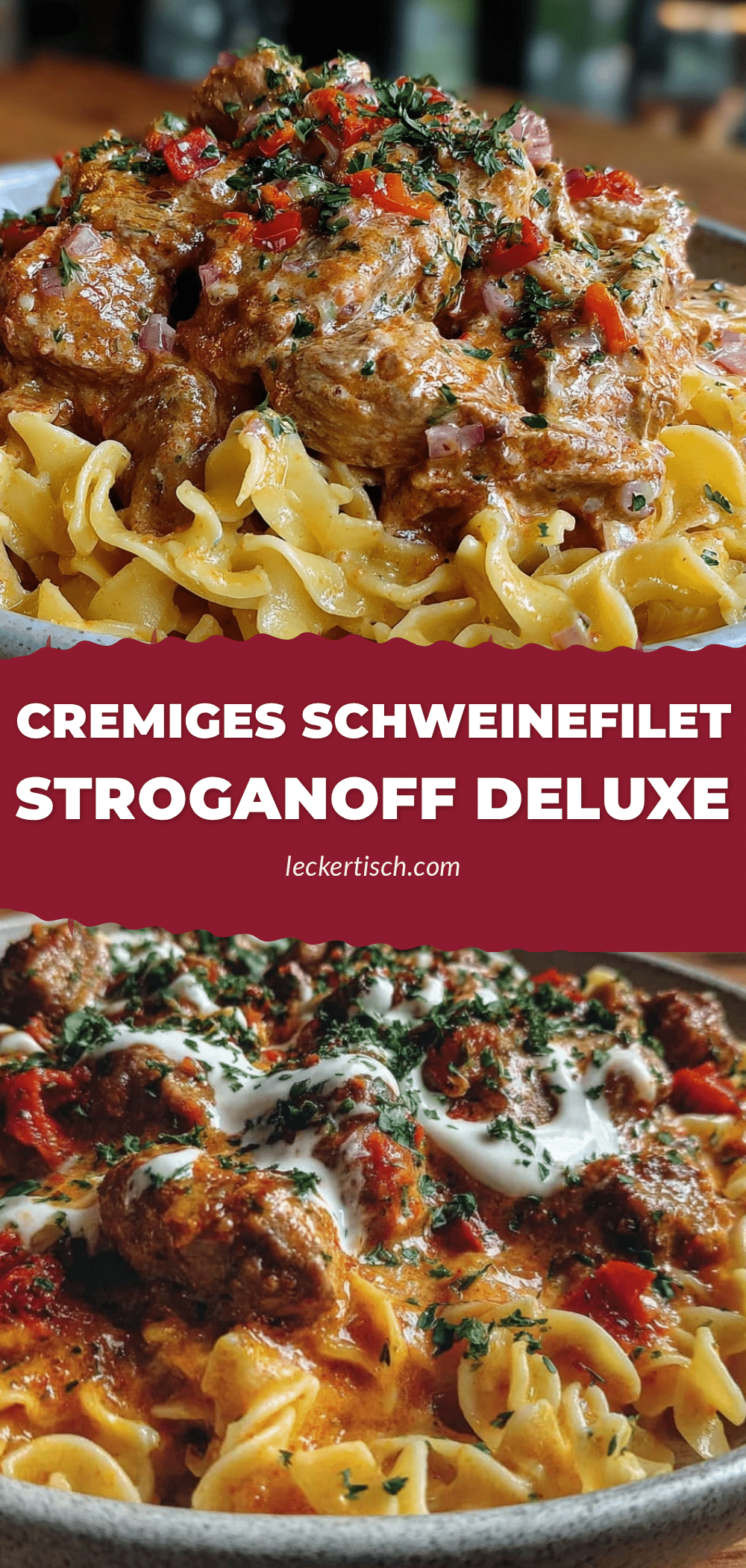 cremiges schweinefilet stroganoff deluxe recipe