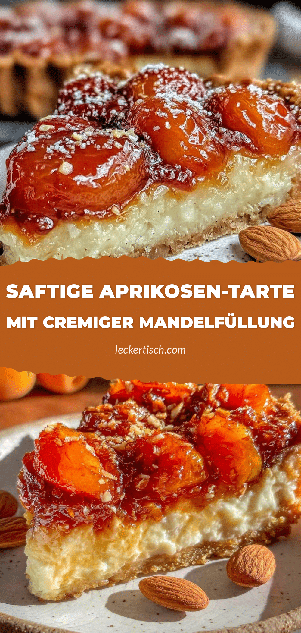 Aprikosen-Tarte mit Mandelcreme recipe