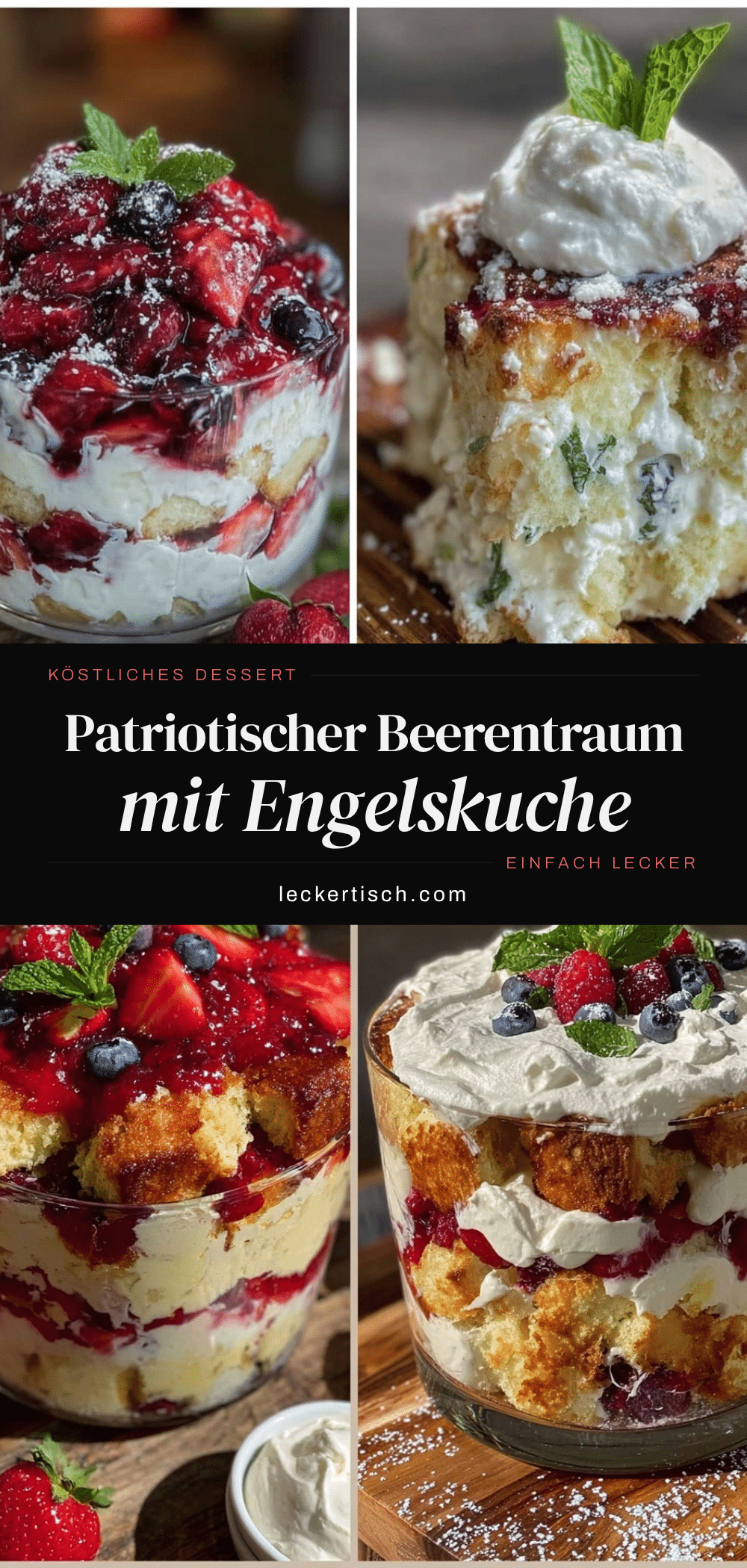 Beerentraum mit Engelskuche recipe