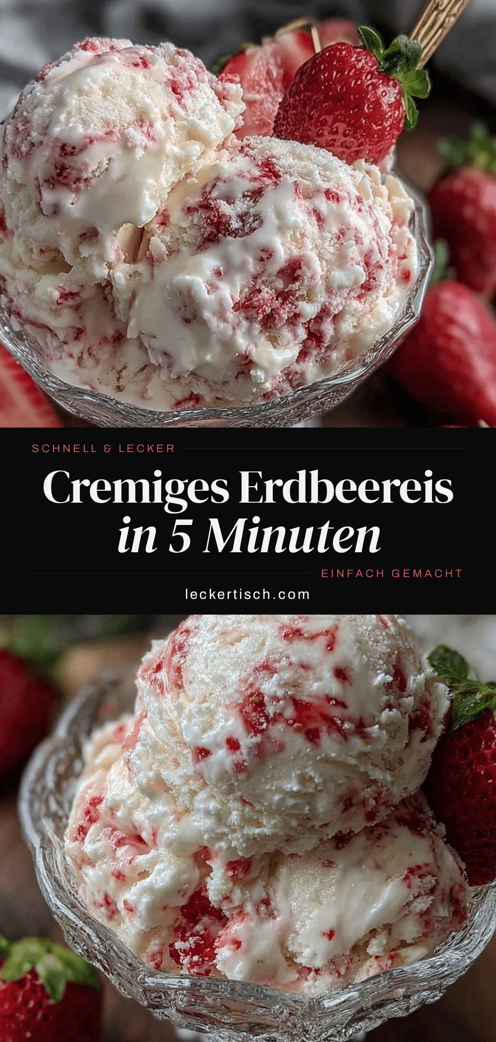 cremiges Erdbeereis ohne Eismaschine recipe