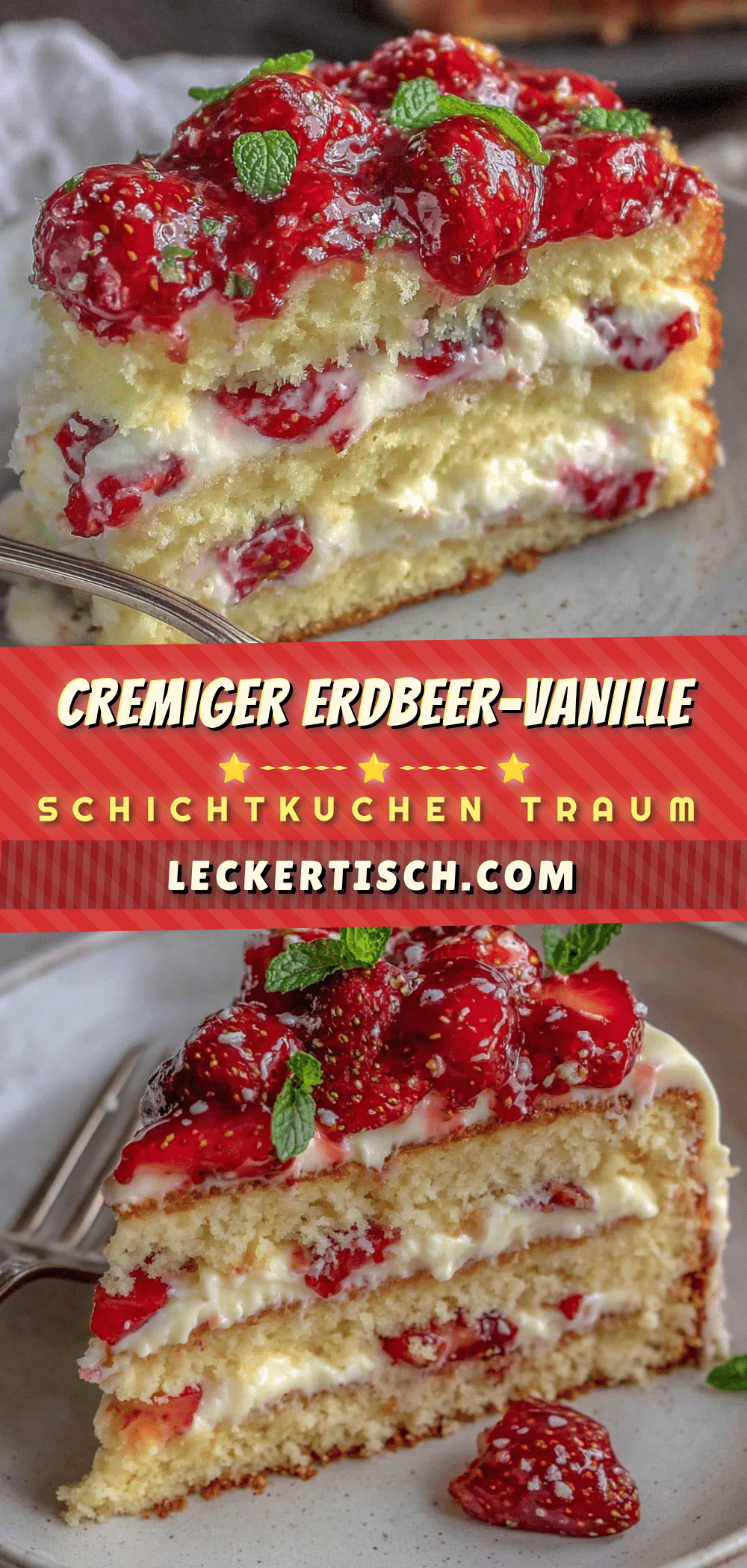 Erdbeer-Vanille-Schichtkuchen recipe