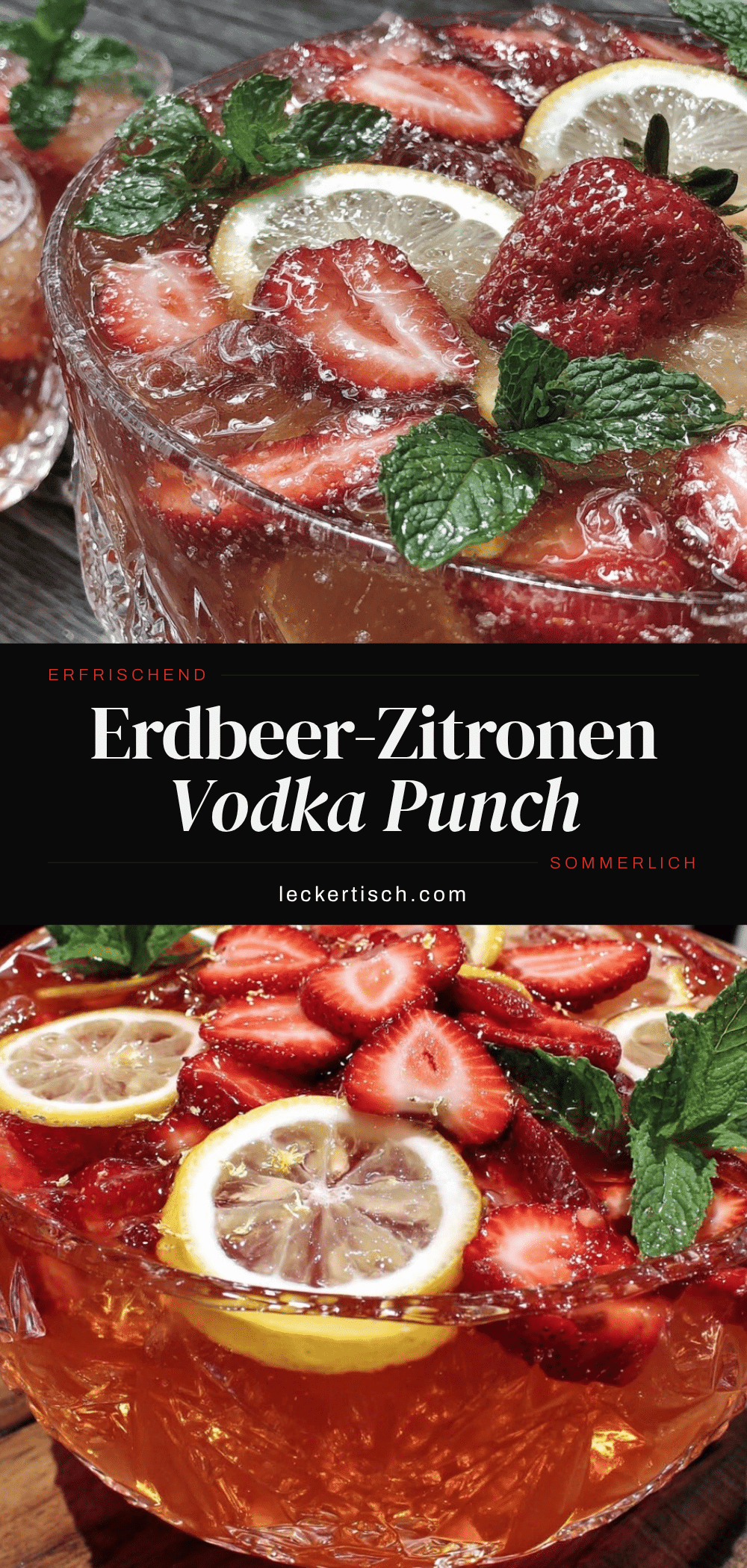 Erdbeer-Zitronen Vodka Punch recipe