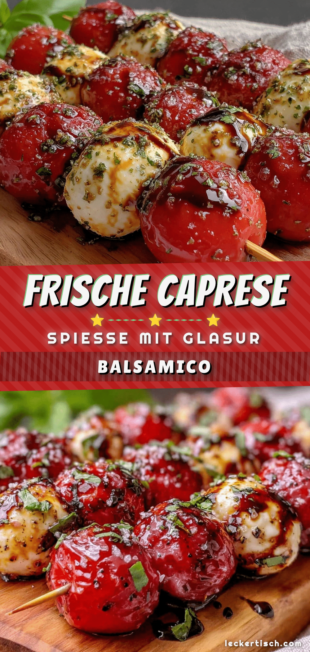 Frische Caprese Spieße recipe