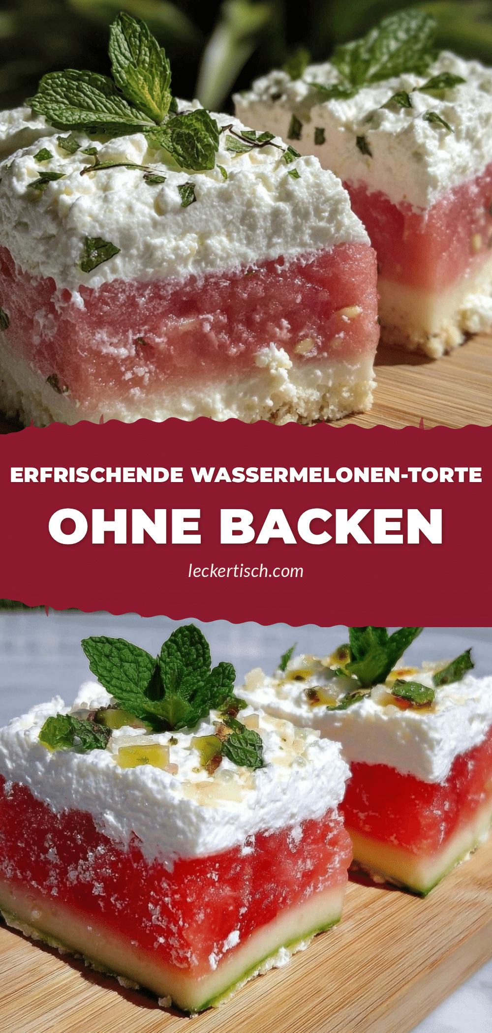 Wassermelonen-Torte ohne Backen recipe