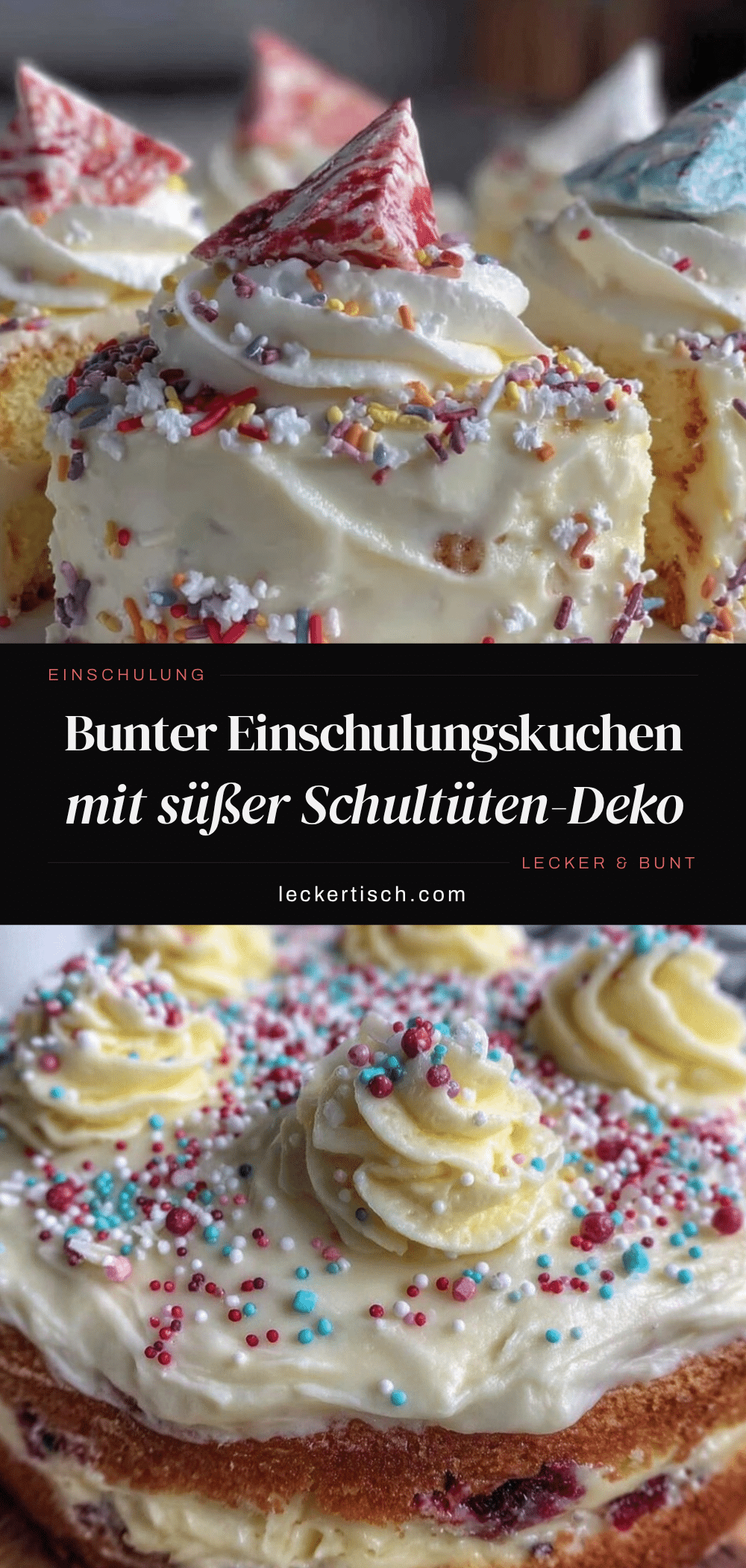 bunter Einschulungskuchen recipe
