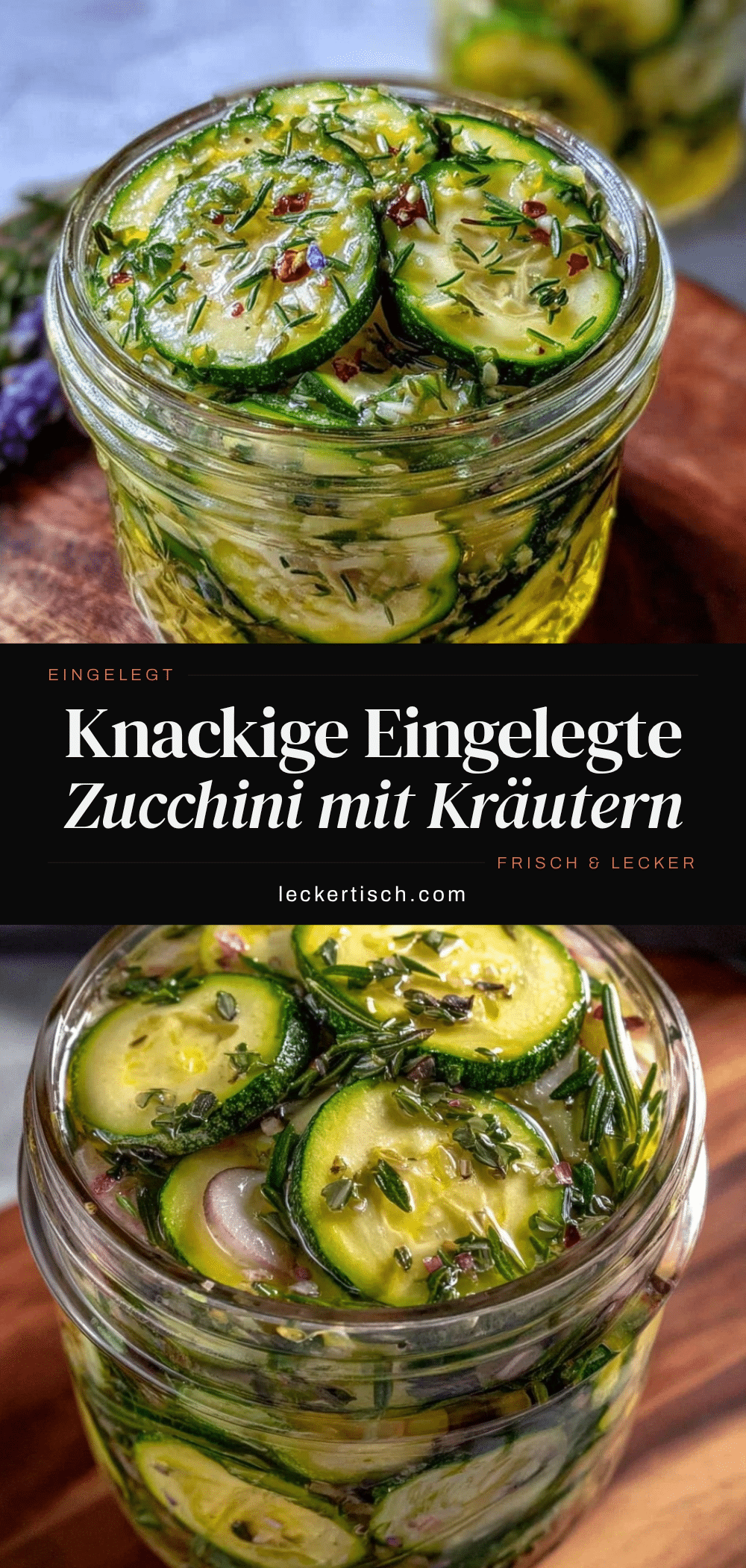 eingelegte Zucchini recipe