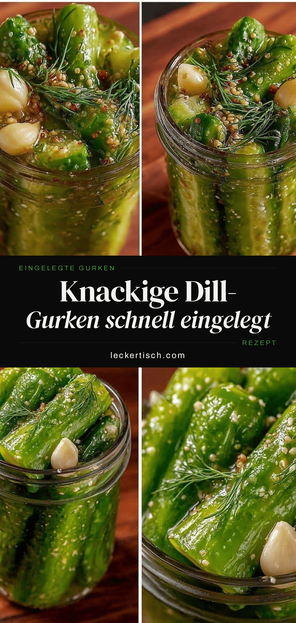 Gurken einlegen ohne Kochen recipe