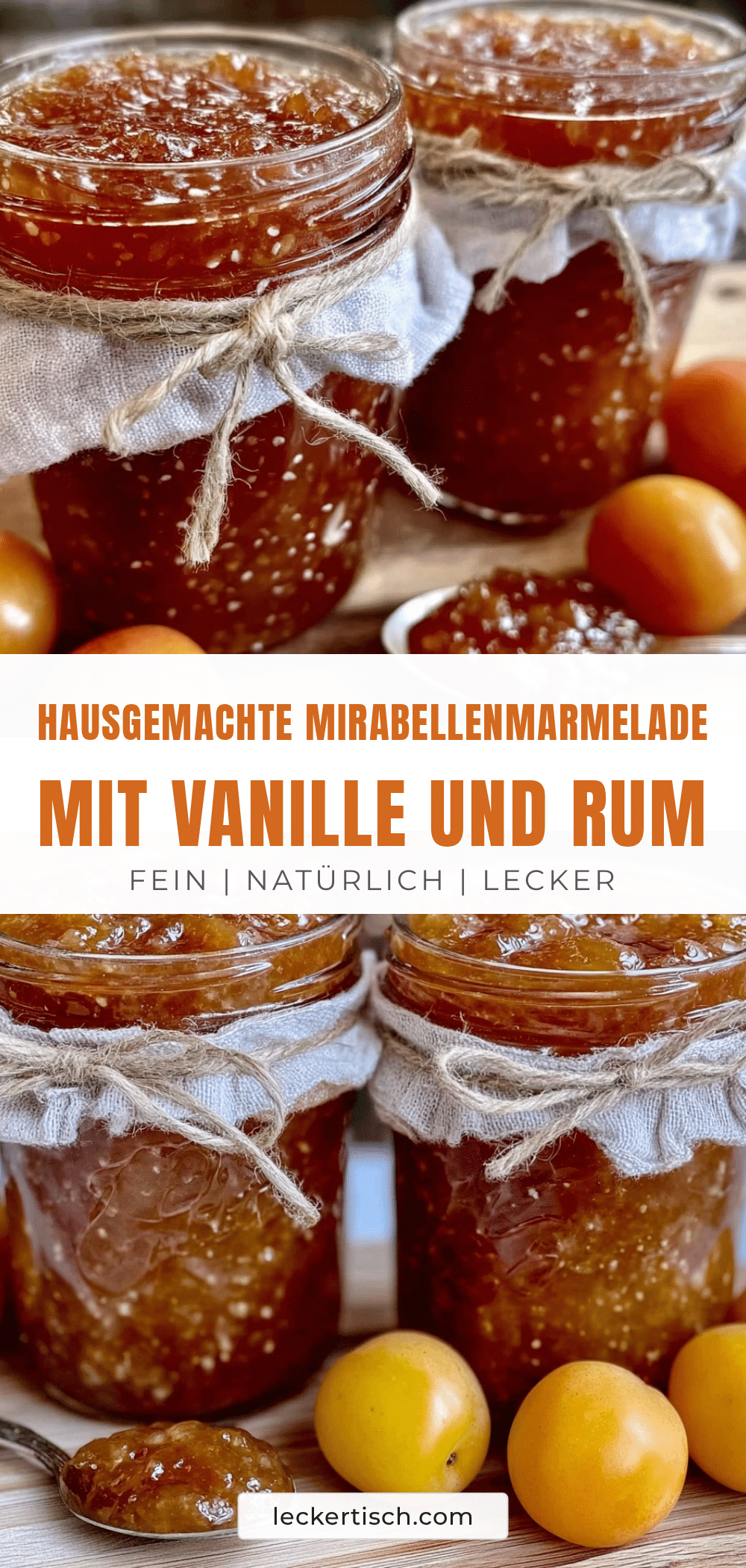 Mirabellen-Marmelade mit Vanille und Rum recipe