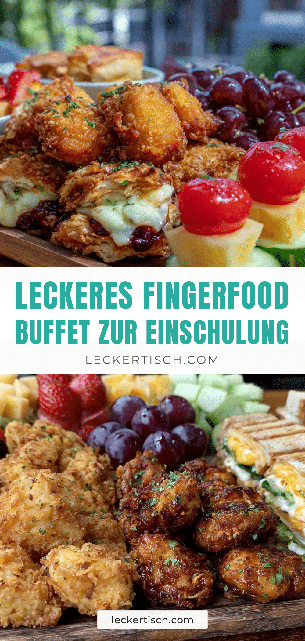 schnelles Fingerfood-Buffet zur Einschulung recipe