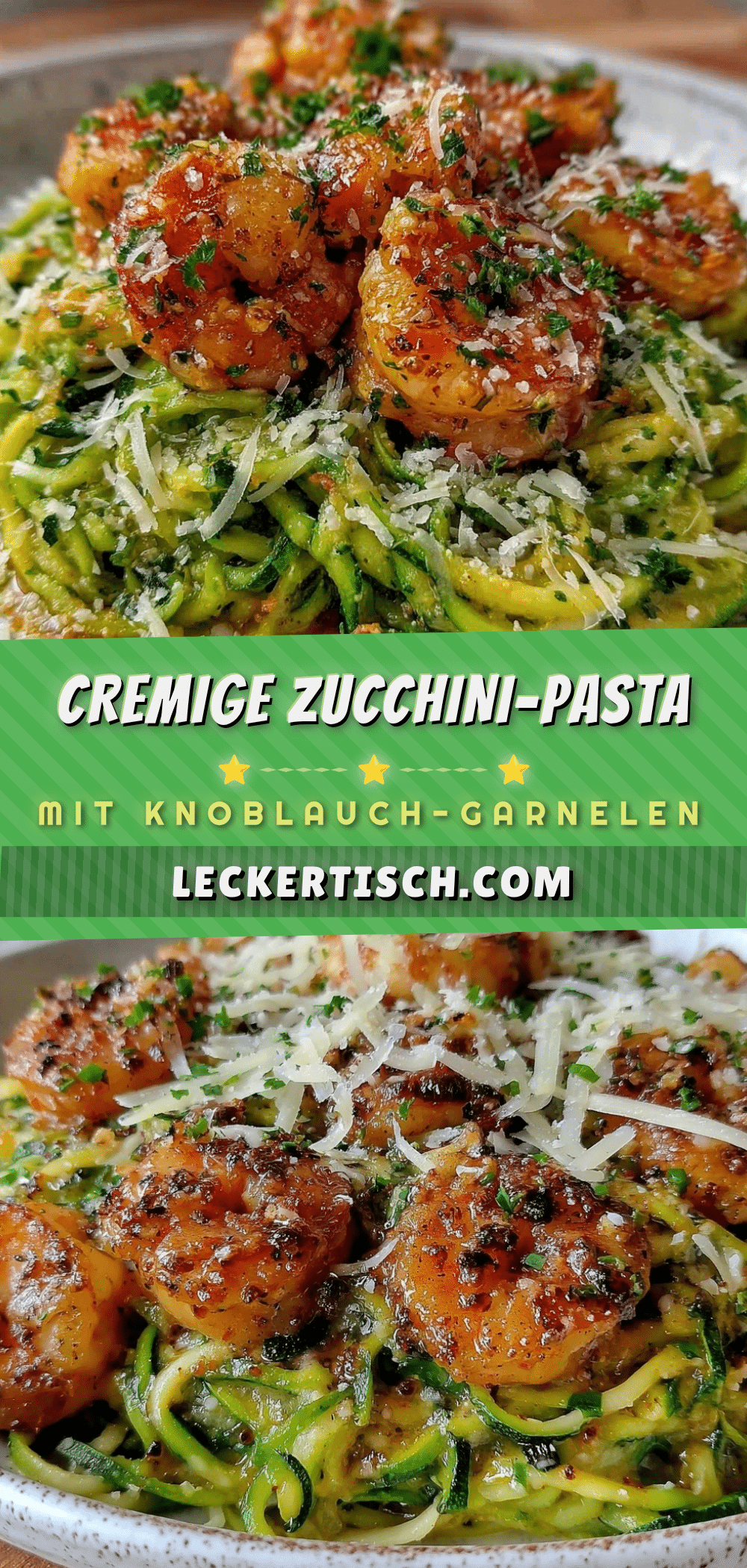 Zucchini-Pasta mit Knoblauch-Garnelen recipe