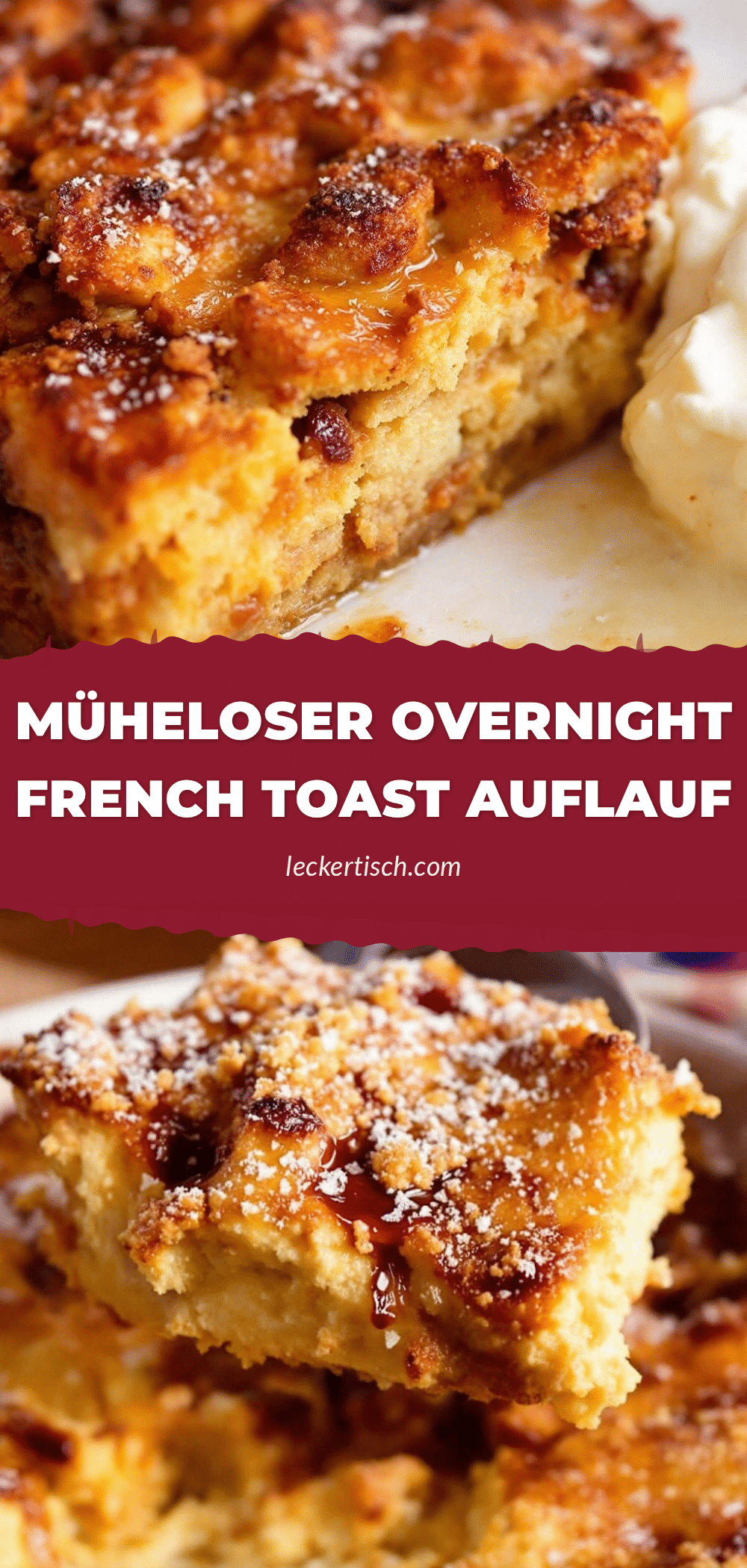 einfacher Overnight French Toast Auflauf recipe