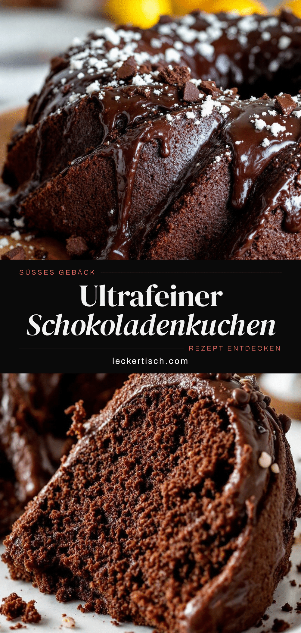Perfekter Triple Chocolate Fudge Bundt Cake recipe