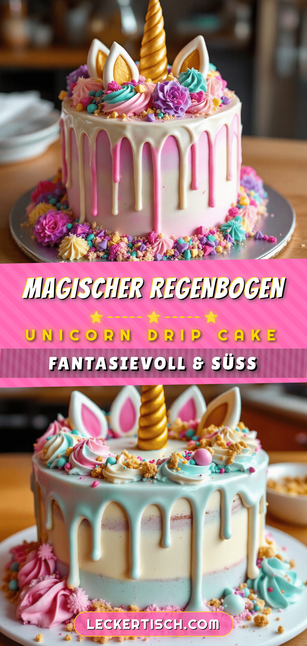 Regenbogen Unicorn Drip Cake recipe