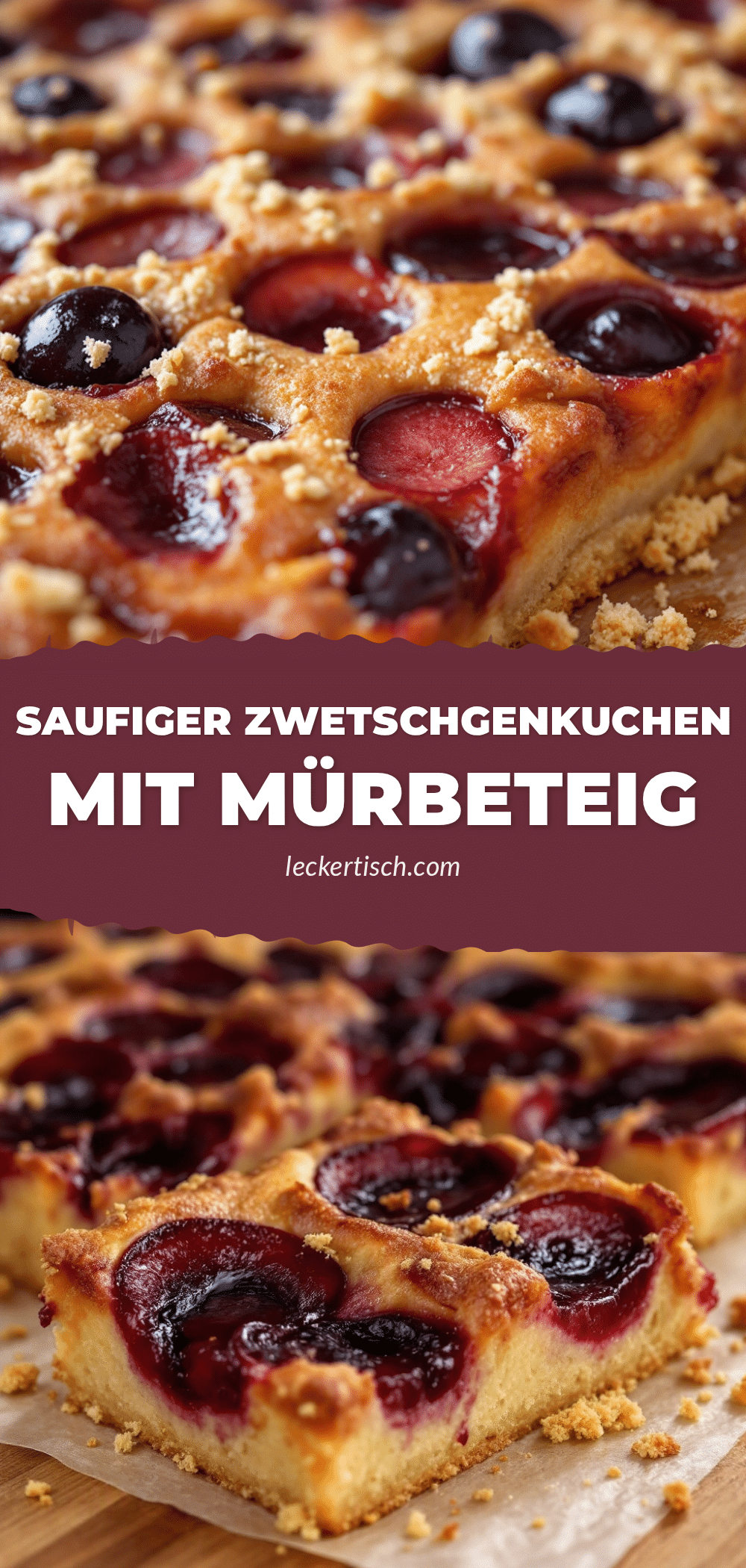 Saftiger Zwetschgenkuchen mit Mürbeteig recipe